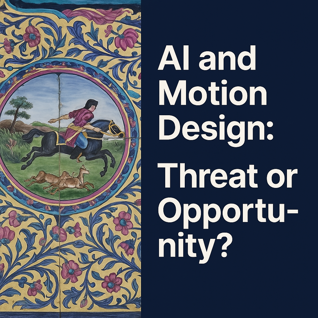 Ai and motion design, threat or opportunity? pos by Mohammad Hossein Askariyan